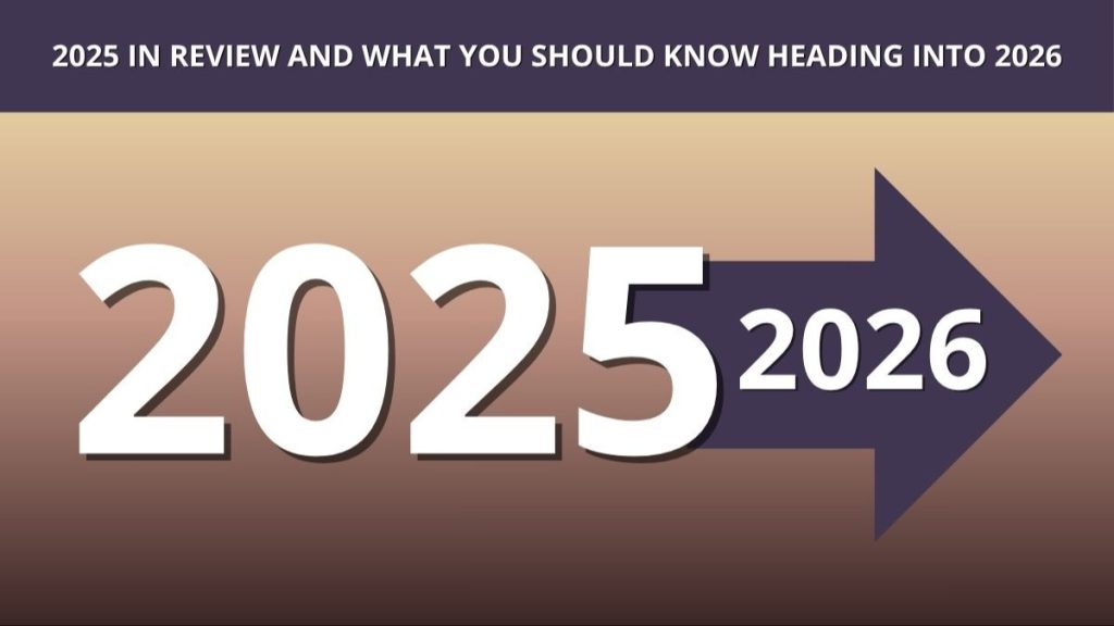 Header image for 2025 in Review and What You Should Know